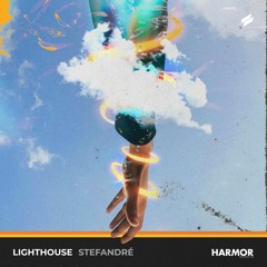 Stefandré - Lighthouse [supported by Ferry Corsten]