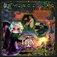 Psyence Lab 009 NYX Special Feat Bigfoot Twitch And Nyx Organisers