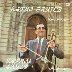 Habil Aliyev - Bayati Shiraz.mp3