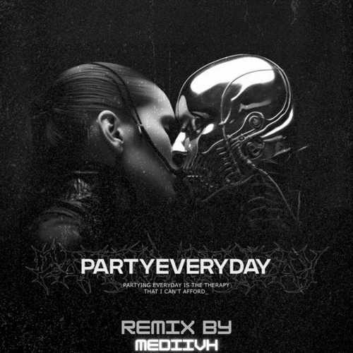 BASSWELL - Party Everyday (Mediivh Remix)