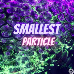 Smallest Particle - Evening System Original Mix