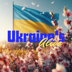 Ukraine's Alive