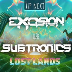 Excision b2b Subtronics- Los Lands 2025