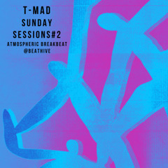 Sunday Sessions Vol.2 [3Aug] Atmospheric Breakbeat Mix