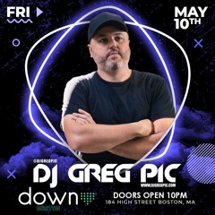 Live At Down Boston Friday 5-10-2024