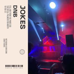 JOKES - DRUM AND BASS MIX - 10/6/22- PHIBES SET