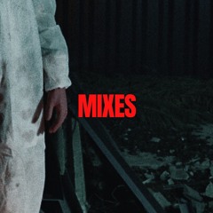 MIXES