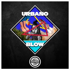 Urbano - Blow "GUA174"