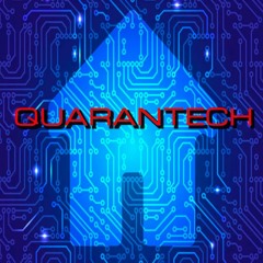 Quarantech pt1