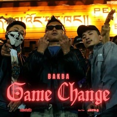 GAME CHANGE - BAKBA