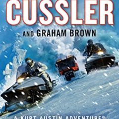 [Read] EBOOK 📫 Fast Ice (NUMA Files Book 18) by  Clive Cussler &  Graham Brown KINDL