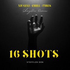 16 SHOTS [SHAYDII REMIX] 2023.mp3