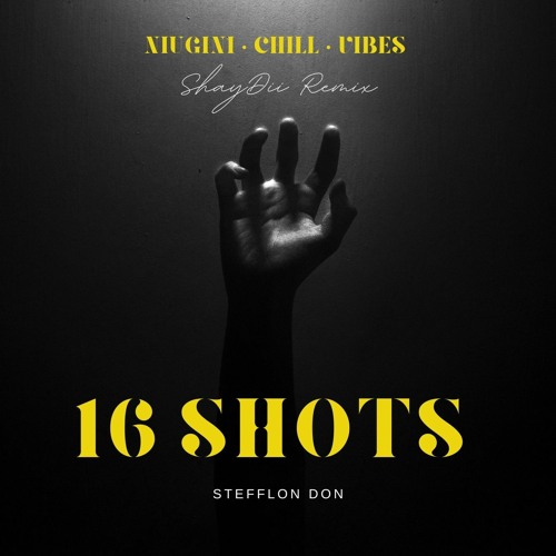 16 SHOTS [SHAYDII REMIX] 2023.mp3