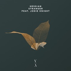 Hessian - Stranger feat. Jodie Knight