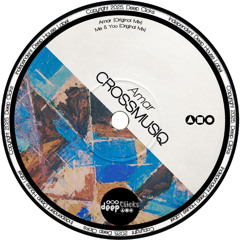 CrossMusiq -  Amar [Deep Clicks]