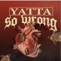 Yatta - So Wrong (Official Audio)