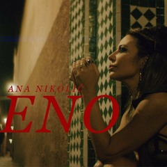 ANA NIKOLIC - ZENO (OFFICIAL VIDEO)