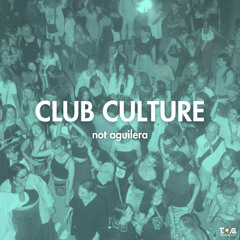 Club Culture