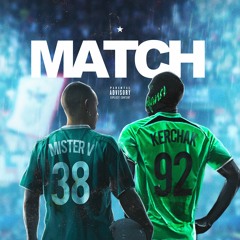 Match (feat. Kerchak)