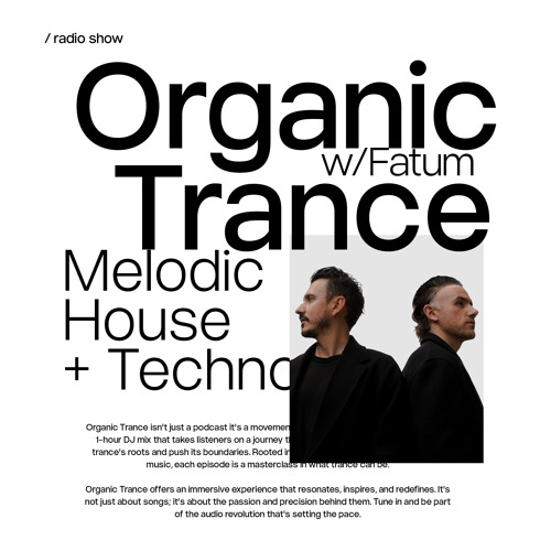 Organic Trance with Fatum | Episode 018