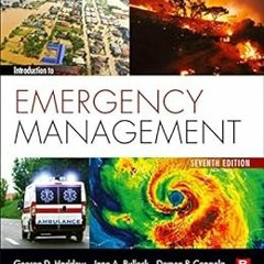 free 🖌️ Introduction to Emergency Management by Jane Bullock,George Haddow,Damon P.