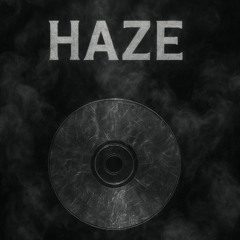 Haze