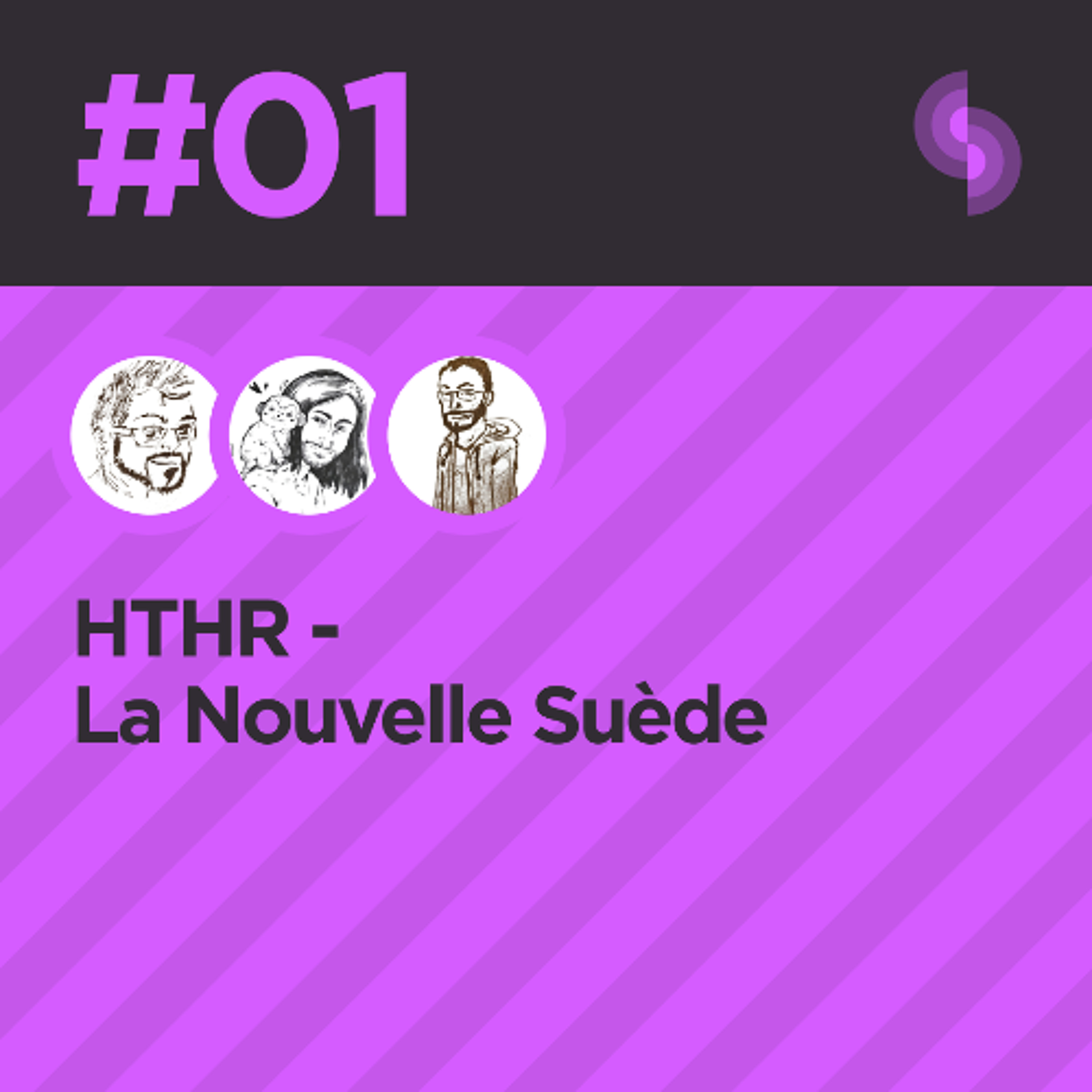 HTHR #01 (Nouvelle Suède)