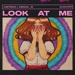 Møxx x Asocial_ID - Look at Me