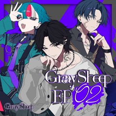 [Gray Sheep] Guilty baby / GOAT （山下誠一郎、伊東健人、阿座上洋平、坂田将吾、橘龍丸、堀江瞬）