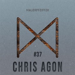 MAUERPFEIFFER PODCAST #37 Chris Agon