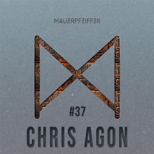 MAUERPFEIFFER PODCAST #37 Chris Agon