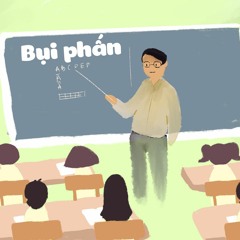 Bụi Phấn [Son Mach & TUSO]