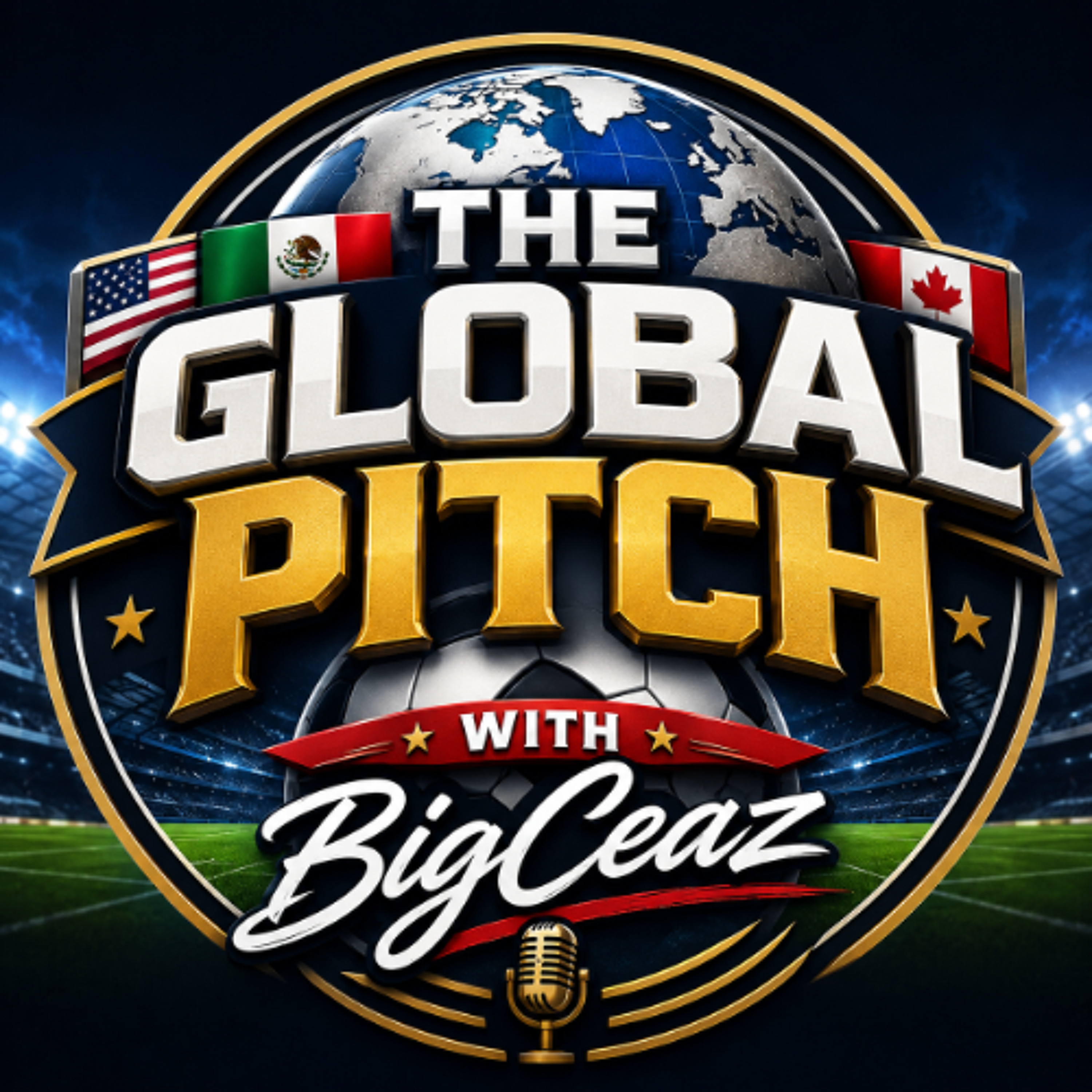 THE GLOBAL PITCH EP. 2: Is Lionel Messi The GOAT 🐐? Can Ronaldo Finally Win A World Cup? episode artwork