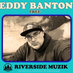 EDDY BANTON - Free - RIVERSIDE MUZIK 2021