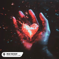 Break Your Heart (feat. Jazmine)