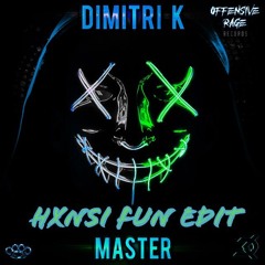 Master - Dimitri K [HXNSI FUN EDIT]