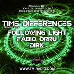Dirk - host Mix - Time Differences 485 (29th August 2021) on TM-Radio