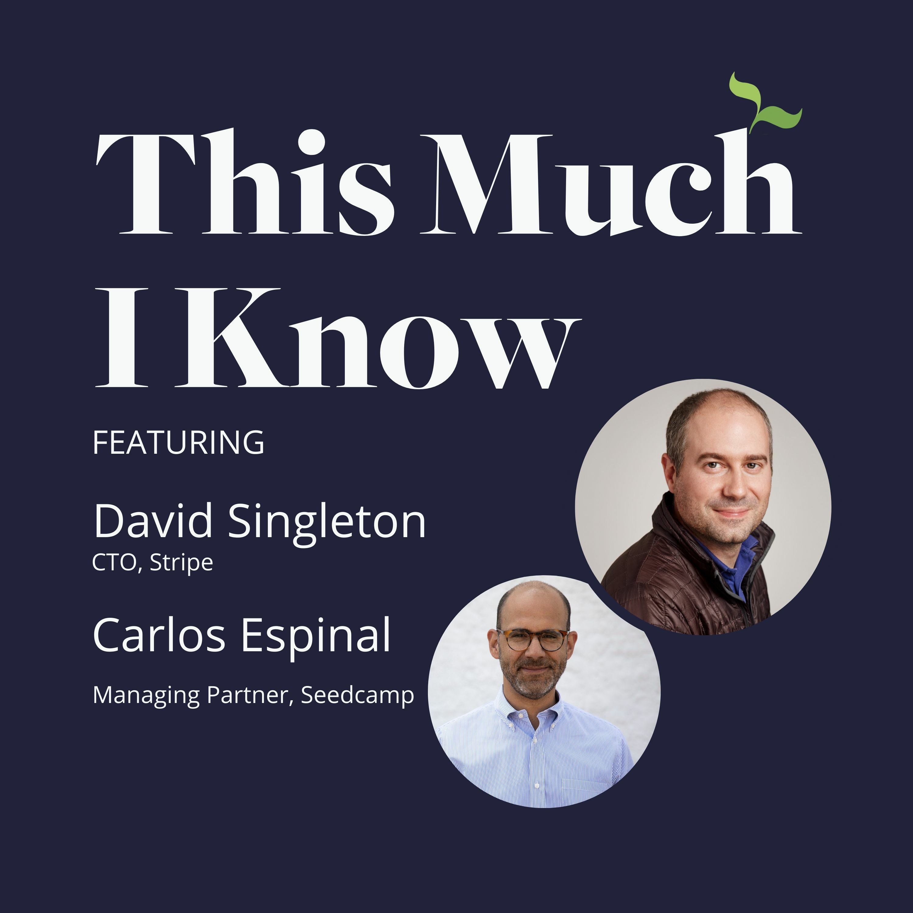 This Much I Know - The Seedcamp Podcast