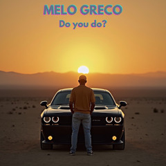 Do you do?
