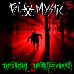 Biomystic - Bass Tension