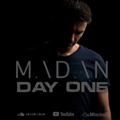 MADAN - DAY ONE MIX - 27:05:24