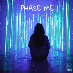 Phase Me