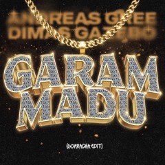 Garam & Madu Guaracha [Dimas Gazebo x DJ Andreas Gree Edit].mp3