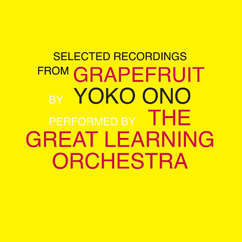 YOKO ONO / THE GREAT LEARNING ORCHESTRA - Bicycle Piece for Orchestra