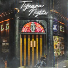 Bad Royale feat. Ill Nicky - Tijuana Nights