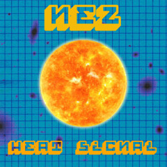 Nez Heat Signal