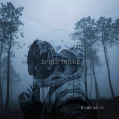 1) SPACE INSIDE (Original Mix)