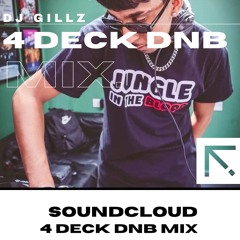DJ GILLZ 4 DECK MIX