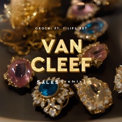 Orochi ft.Filipe Ret - Van Cleef (REMIX)