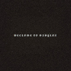 BABYLON (PROD. SOGGYDAVIS)